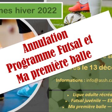 Annulation – Programmes hiver 2022!